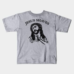 JESUS SHAVES Kids T-Shirt